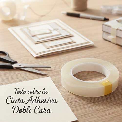 Todo sobre la Cinta Adhesiva Doble Cara